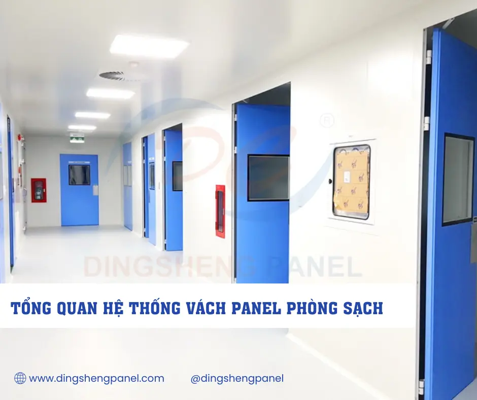 Tổng quan về hệ thống tấm vách panel phòng sạch 